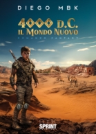 4000 d.C. - Il mondo nuovo